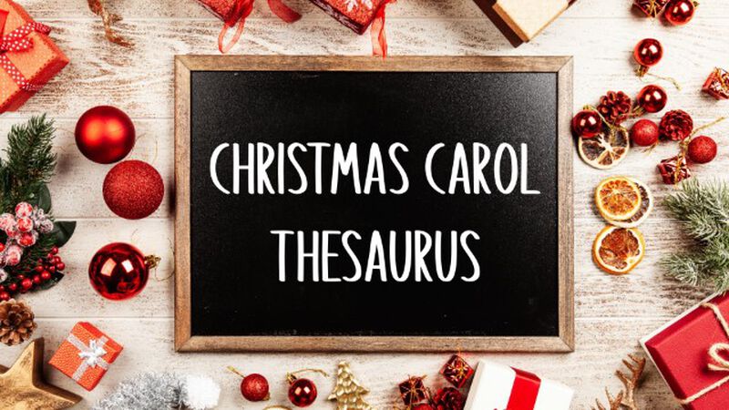 Christmas Carol Thesaurus